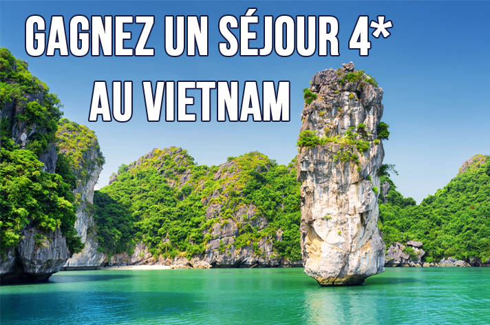 Gagnez un séjour au Vietnam